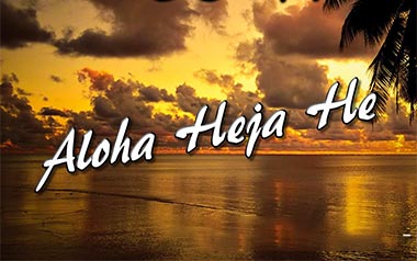 Aloha Heja He指弹吉他谱_C调指弹谱_独奏六线谱
